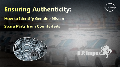 Ensuring Authenticity: How to Identify Genuine Nissan Spare Parts from Counterfeits