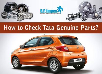 How to check Tata genuine parts?
