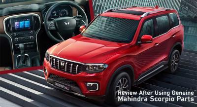 Review After Using Genuine Mahindra Scorpio Parts