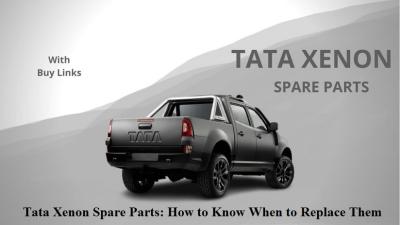 Revive Your Tata Xenon with High-Quality Spare Parts