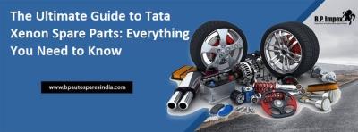 The Ultimate Guide to Tata Xenon Spare Parts: Everything You Need to Know
