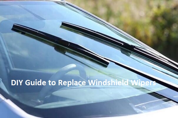 DIY Guide to Replace Windshield Wipers