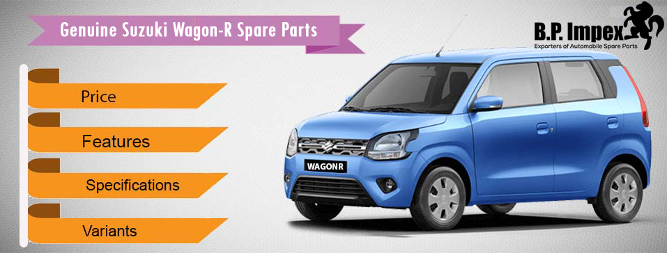 Maintain Your Suzuki Wagon-R's Excellence with Genuine Suzuki Wagon-R Spare Parts