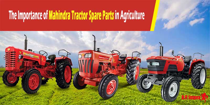 Mahindra Tractor Spare Parts