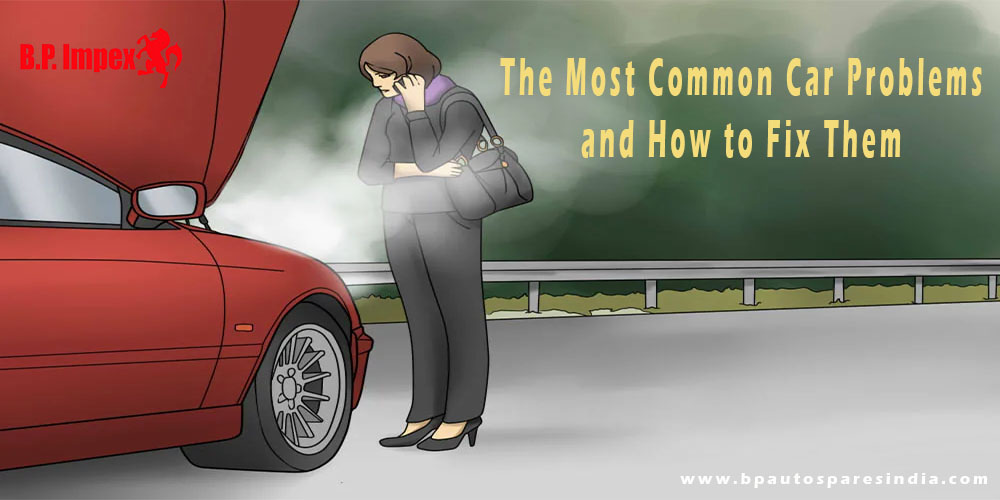 Most Common Car Problems and How to Fix